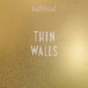 THIN WALLS