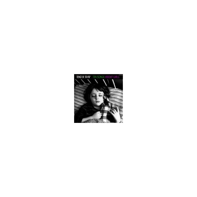 TEN SONGS ABOUT GIRLS