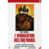 I VENDICATORI DELL'AVE MARIA
