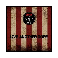 LIVE ANOTHER DOPE