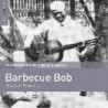 THE ROUGH GUIDE TO BARBECUE BOB