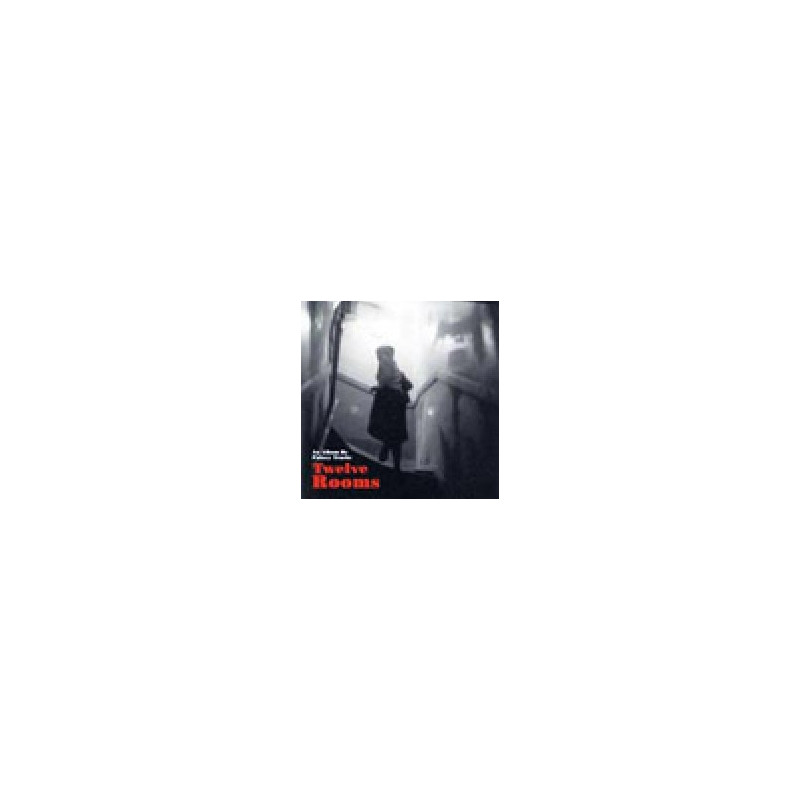 TWELVE ROOMS