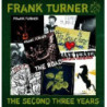 THE SECOND THREE YEARS