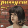 BOOF! THE COMPLETE PUSSY CAT 1966-1969