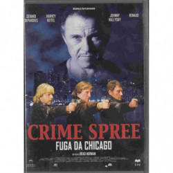 CRIME SPREE - FUGA DA CHICAGO