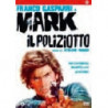 MARK IL POLIZIOTTO
