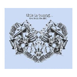 THIS IS TUNNG LIVE FROM BBC