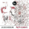 RIZOMA ELEMENTS (WHITE VINYL)