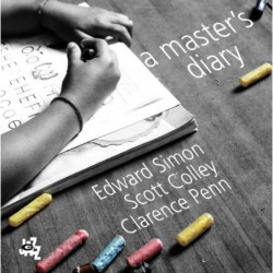 A MASTER'S DIARY