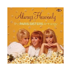 ALWAYS HEAVENLY - THE PARIS...
