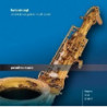 COMPLETE SAXOPHONE WORKS SO FAR - INTEGR