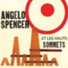 ANGELO SPENCER ET LES HAUTS SOMMETS
