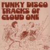 FUNKY DISCO TRACKS OF CLOUD ONE