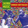 BONGO HOTHEADS