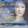 L'ANGELICA (SERENATA PER MUSICA DA CANTA
