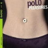 PLEASURES