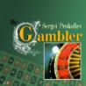 THE GAMBLER OP.24 (IL GIOCATORE)