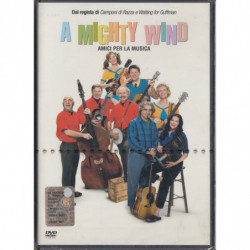 MIGHTY WIND - AMICI PER LA...