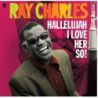 HALLELUJAH I LOVE HER SO [LP]