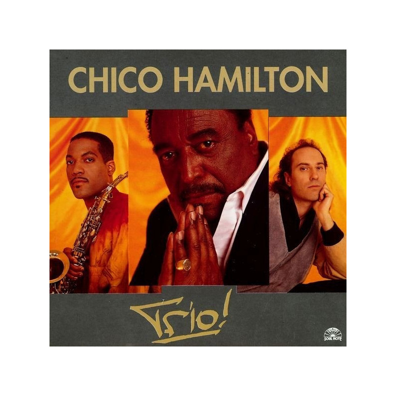 TRIO! - HAMILTON CHICO