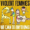 WE CAN DO ANYTHING