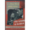 TRE GIORNI DI GLORIA FILM - DRAMMATICO (USA1944) RAOUL WALSH T