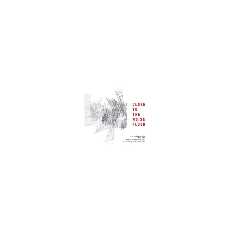 CLOSE TO THE NOISE FLOOR: FORMATIVE UK E