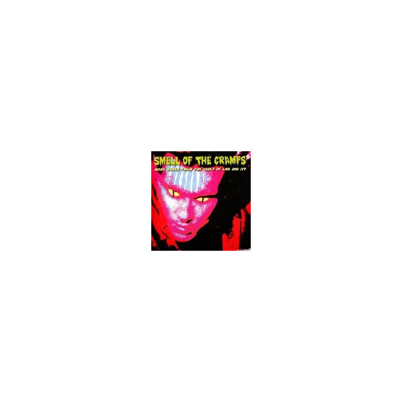 SMELL OF THE CRAMPS - MORE SONGS FROM TH