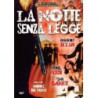 LA NOTTE SENZA LEGGE (USA 1959)