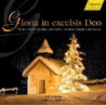 GLORIA IN EXCELSIS DEO