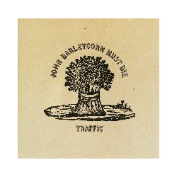 JOHN BARLEYCORN MUST DIE