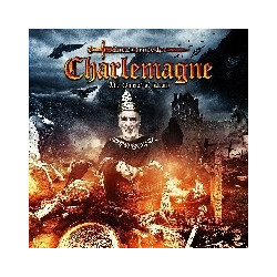 CHARLEMAGNE: THE OMENS OF...