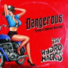 DANGEROUS