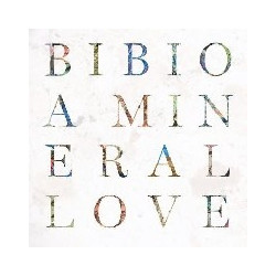 A MINERAL LOVE