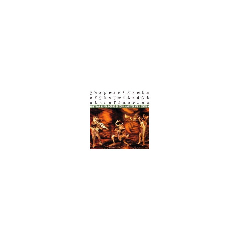 PRESIDENTS OF THE UNITED STATES - TEN YE