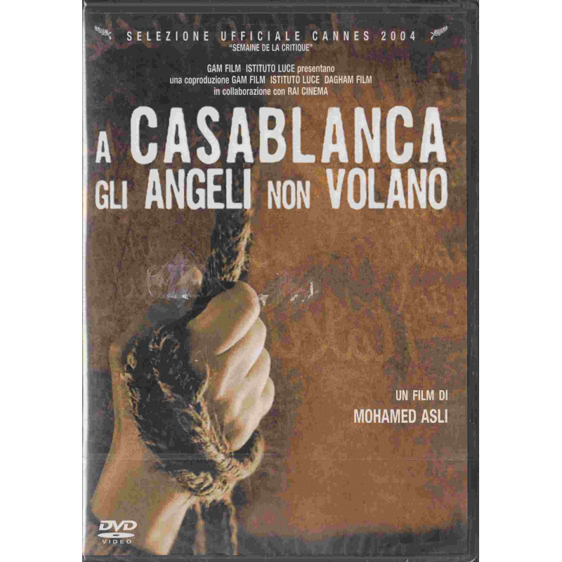 A CASABLANCA GLI ANGELI NON VOLANO
