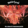 NO SLEEP 'TILL HAMMERSMITH