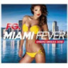 MIAMI FEVER 2016