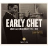 EARLY CHET (IN GERMANY 1955-59)