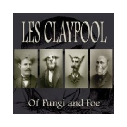 OF FUNGI AND FOE