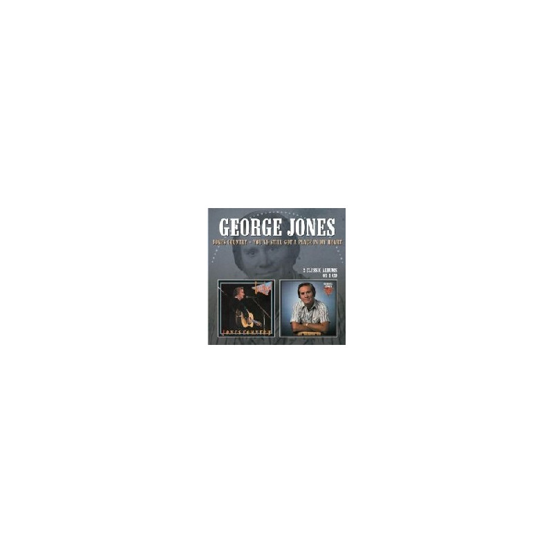 JONES COUNTRY / YOU VE STILL GOT A PLACE