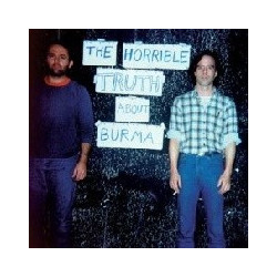 HORRIBLE TRUTH ABOUT BURMA