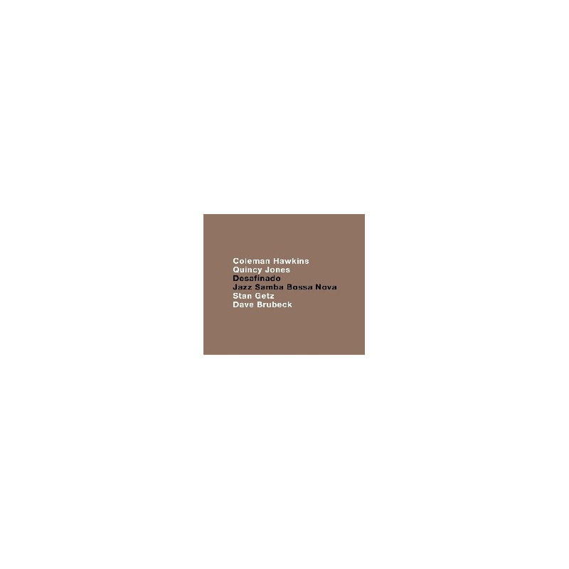 DESAFINANDO - ANTHOLOGY OF JAZZ BOSSA NO