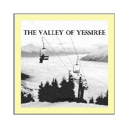 THE VALLEY OF YESSIREE