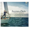 SOUVENIRS D'ITALIE - CONCERTI & SONATE (