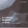 IL CASTELLO IN MEZZO ALMARE