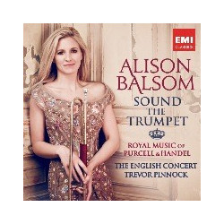 SOUND THE TRUMPET: HANDEL &...