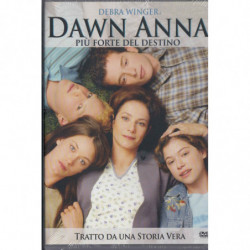 DAWN ANNA - PIU' FORTE DEL...