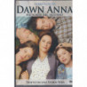 DAWN ANNA - PIU' FORTE DEL DESTINO  (2005)