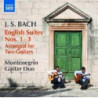 SUITES INGLESI NN.1-3 BWV 806-808 (ARR.